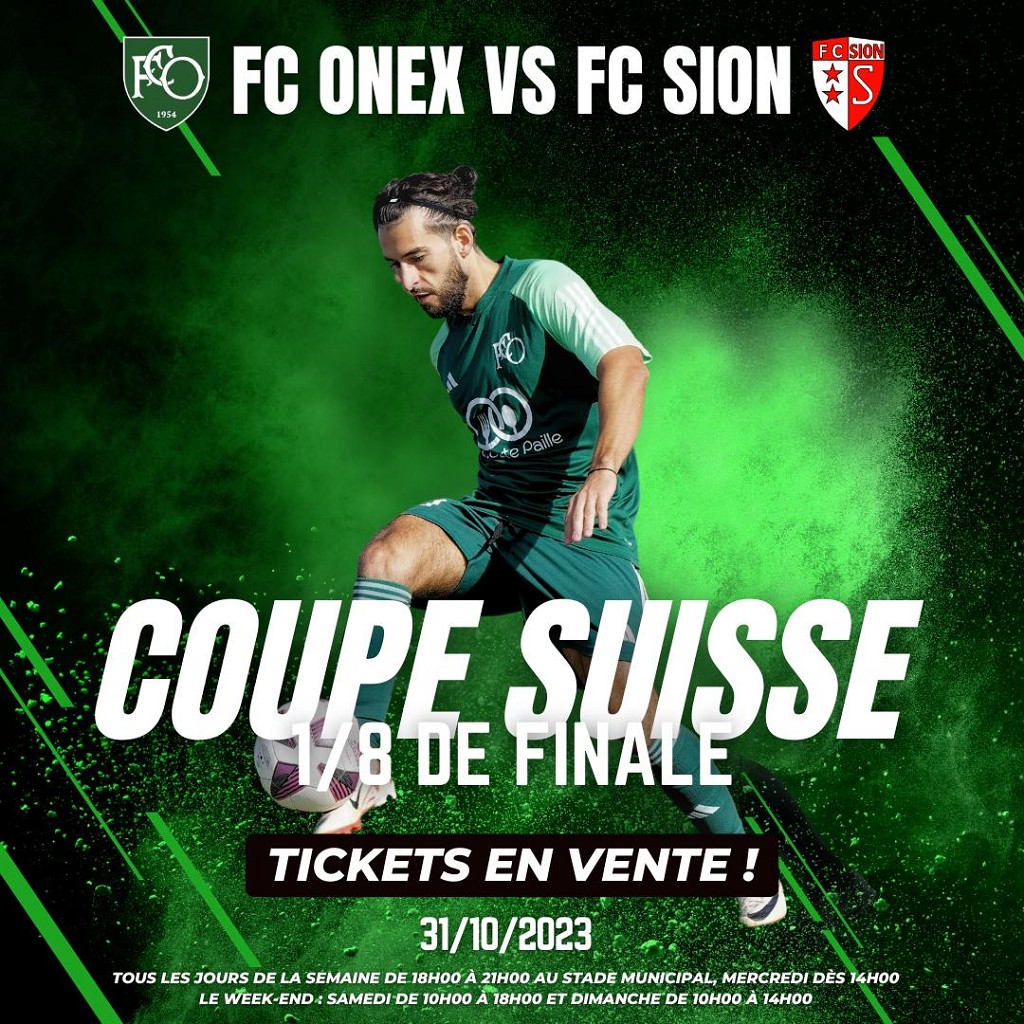 Coupe Suisse FC Onex-FC Sion le 31 octobre au stade des Arbères (Meyrin)